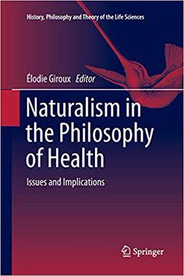 【预售】Naturalism in the Philosophy of Heal...