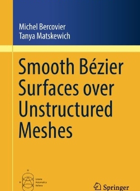 【预订】Smooth Bezier Surfaces Over Unstruct...