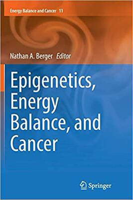 【预售】Epigenetics, Energy Balance, and Can...