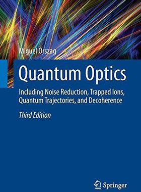 Quantum Optics: Including Noise Redu...