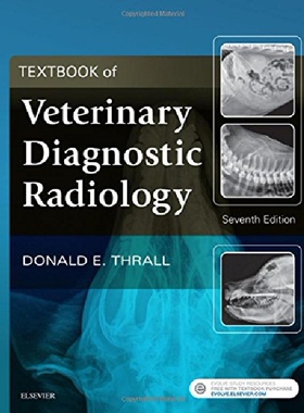 Textbook of Veterinary Diagnostic Radiology 兽医诊断放射学教科书