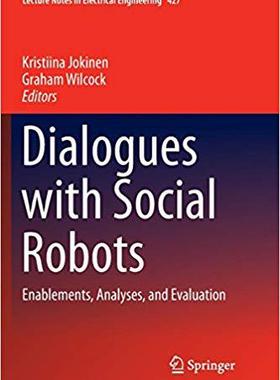 【预售】Dialogues with Social Robots: Enable...