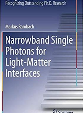 【预售】Narrowband Single Photons for Light-...