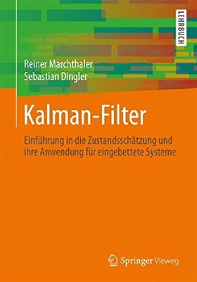 【预订】Kalman-Filter: Einfuhrung in Die Zus...