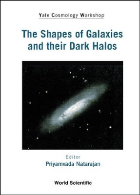 【预订】The Shapes of Galaxies and Their Dar...