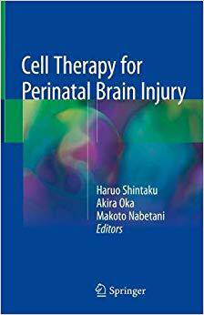 【预售】Cell Therapy for Perinatal Brain Inj...