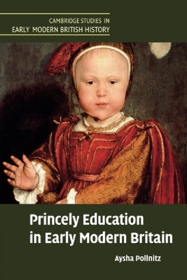 【预订】Princely Education in Early Modern B...