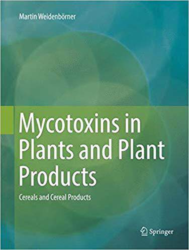 【预售】Mycotoxins in Plants and Plant Produ...