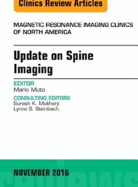 【预订】Update on Spine Imaging, an Issue of...