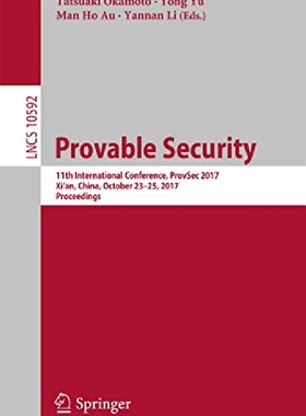 【预订】Provable Security: 11th Internationa...