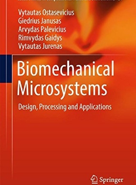 【预订】Biomechanical Microsystems