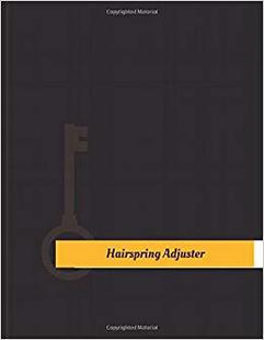 【预售】Hairspring Adjuster Work Log: Work J...