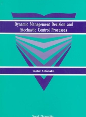 【预订】Dynamic Management Decision and Stoc...