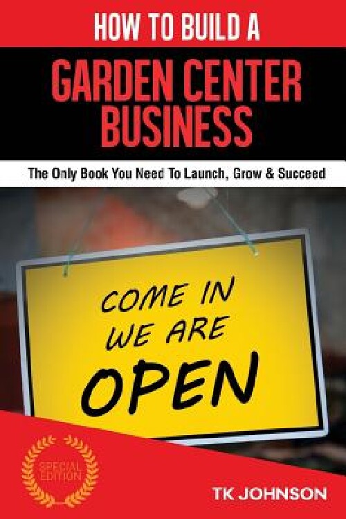 【预订】How to Build a Garden Center Busines...