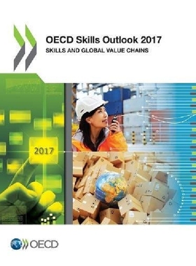 【预订】OECD Skills Outlook 2017: Skills and...
