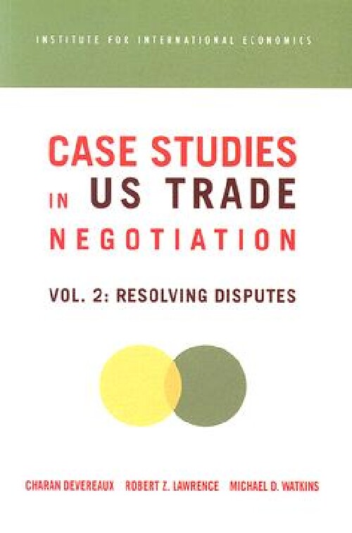【预订】Case Studies in U S Trade Negotiatio...