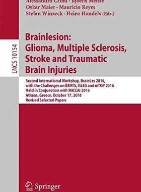 【预订】Brainlesion: Glioma, Multiple Sclero...