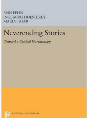 【预订】Neverending Stories: Toward a Critic...
