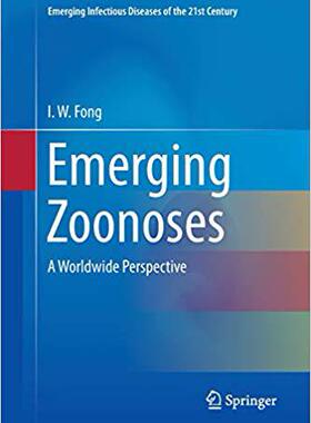 【预售】Emerging Zoonoses: A Worldwide Persp...