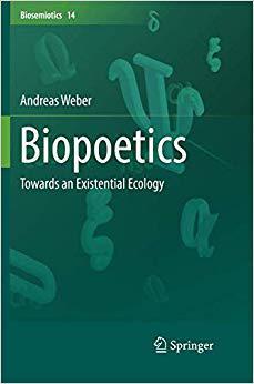 【预售】Biopoetics: Towards an Existential E...