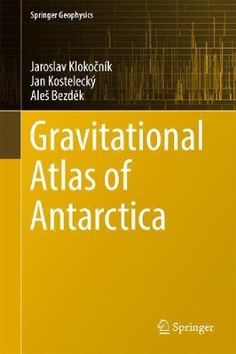 【预订】Gravitational Atlas of Antarctica