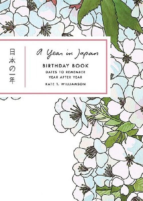 【预订】A Year in Japan Birthday Book: Dates...