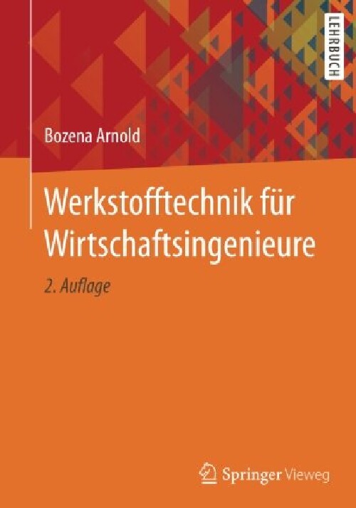 【预订】Werkstofftechnik Fur Wirtschaftsinge...
