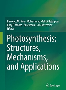 【预订】Photosynthesis: Structures, Mechanis...