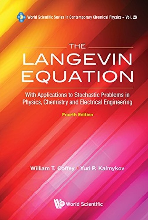 【预订】LANGEVIN EQUATION, THE