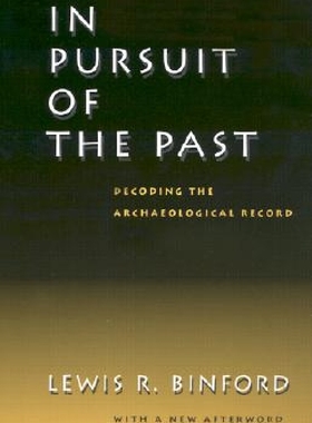 【预订】In Pursuit of the Past: Decoding the...