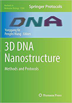 【预售】3D DNA Nanostructure: Methods and Pr...