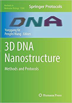【预售】3D DNA Nanostructure: Methods and Pr...