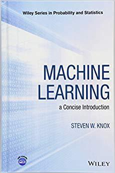 【预售】Machine Learning: A Concise Introduc...