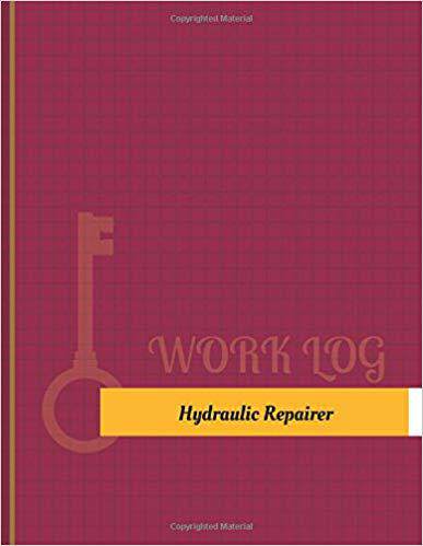 【预售】Hydraulic Repairer Work Log: Work Jo...