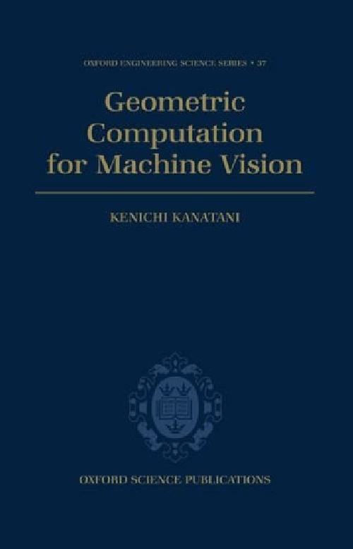 【预订】Geometric Computation for Machine Vi...