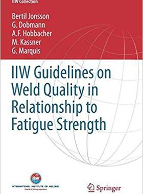 【预售】Guidelines on Weld Quality in Relati...