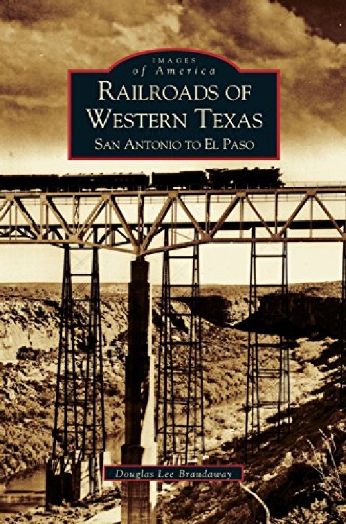 【预订】Railroads of Western Texas: San Anto... 书籍/杂志/报纸 原版其它 原图主图