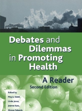 【预订】Debates and Dilemmas in Promoting He...
