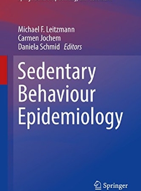 【预订】Sedentary Behaviour Epidemiology (20...