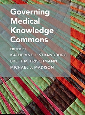 【预订】Governing Medical Knowledge Commons...