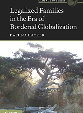 【预订】Legalized Families in the Era of Bor...