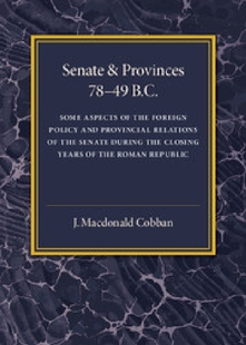【预订】Senate and Provinces 78–49 B.C