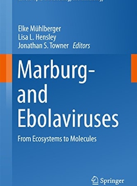 【预订】Marburg- And Ebolaviruses: From Ecos...