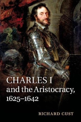 【预订】Charles I and the Aristocracy, 1625–...