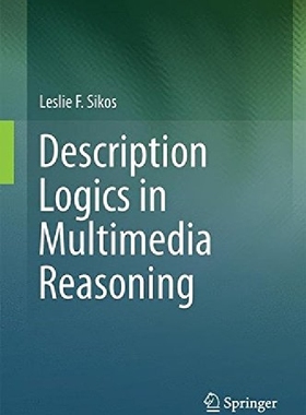 【预订】Description Logics in Multimedia Rea...