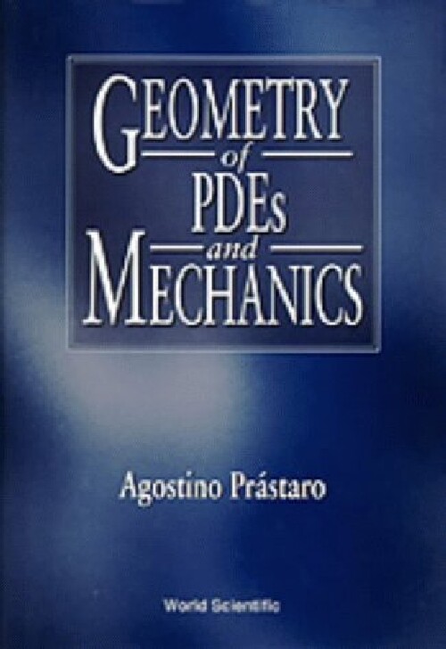 【预订】Geometry of Pdes and Mechanics