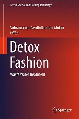 【预订】Detox Fashion: Waste Water Treatment...