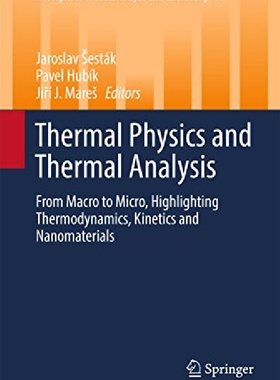 【预订】Thermal Physics and Thermal Analysis...