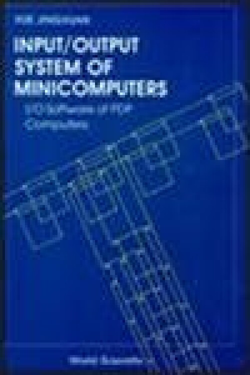 【预订】Input/Output System of Minicomputers...