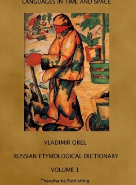 【预订】Russian Etymological Dictionary: Vol...
